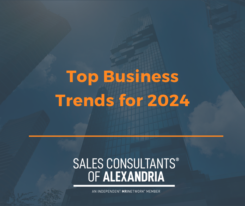 Top Business Trends For 2024 Sales Consultants Of Alexandria   17 17 